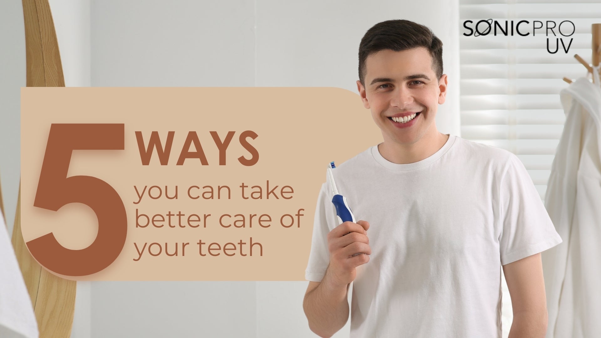 5 Ways You Can Take Better Care of Your Teeth