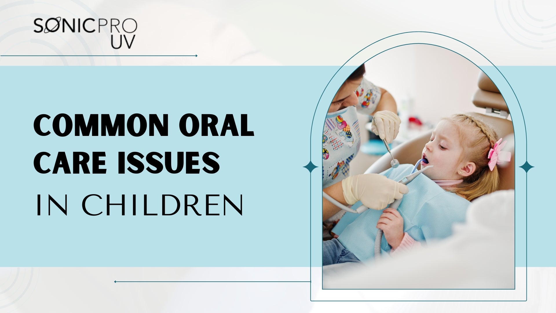 Common Oral Care Issues in Kids and How to Prevent Them